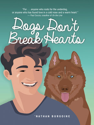 cover image of Dogs Don't Break Hearts
